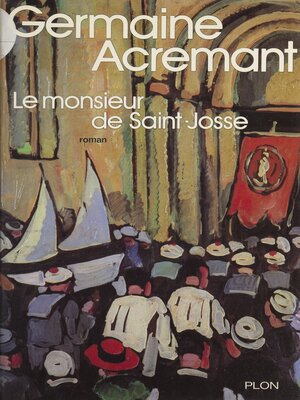 cover image of Le monsieur de Saint-Josse